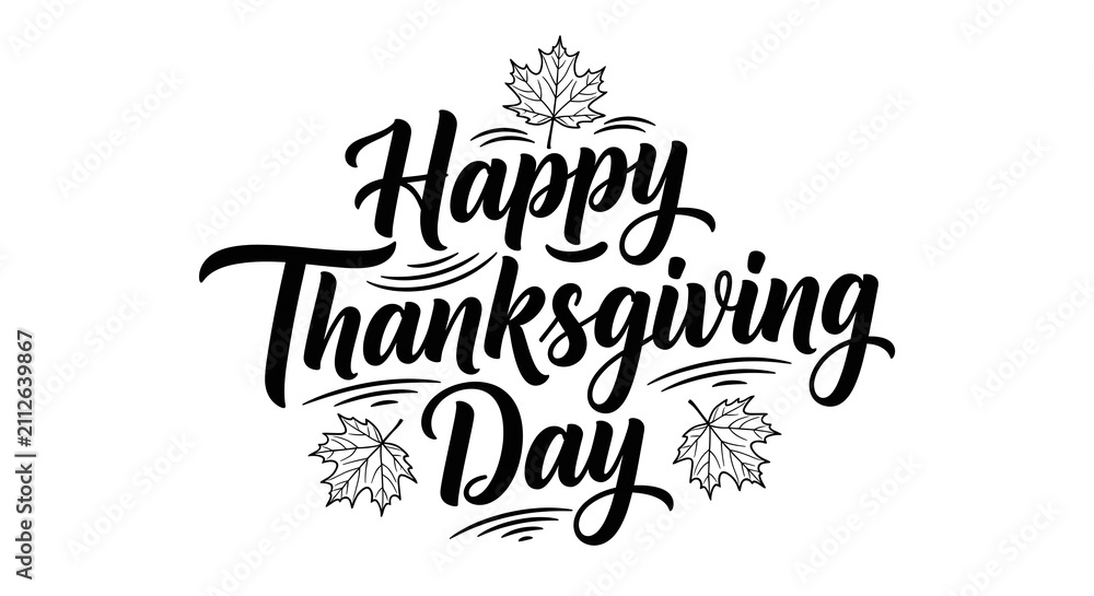 Obraz premium Elegant black hand lettering calligraphy design for a festive happy thanksgiving day greeting card or poster