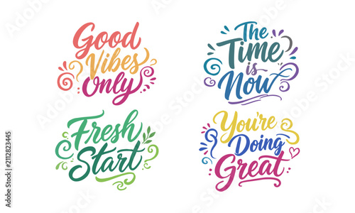Vibrant colorful motivational quotes with decorative swirls for positive affirmations and uplifting messages