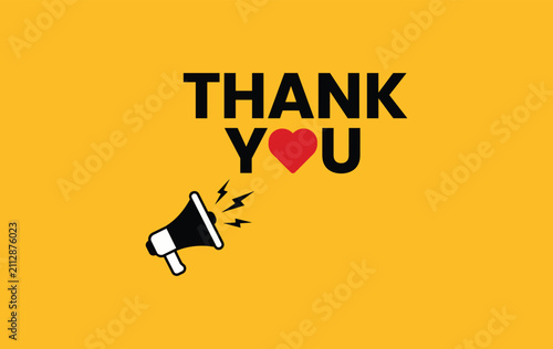 Bild auf Leinwand Thank you Message with Megaphone Icon: A bright yellow background features a bold THANK YOU message with a red heart replacing the letter O and a graphic of a megaphone emitting sound waves
