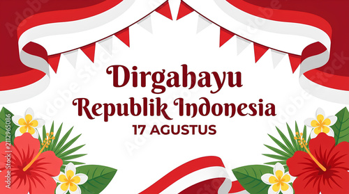 Indonesian independence day banner with red white flags and flowers