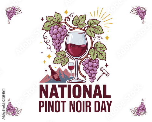 Bild auf Leinwand National Pinot Noir Day Vector Illustration, Red Wine Celebration and Vineyard D