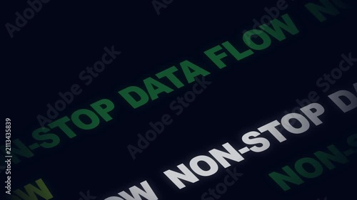 Data flow and non-stop processing digital typography motion background
