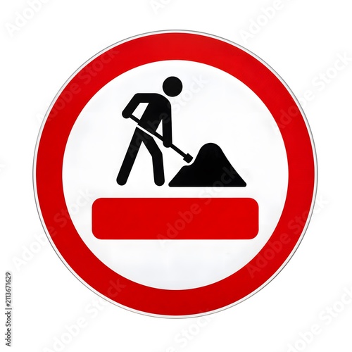 A sign shows a worker using a shovel with a pile of dirt at a construction site. The background is red and white, signaling caution to drivers and pedestrians
