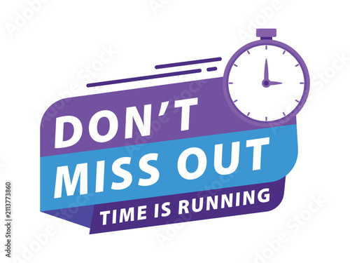 Canvastavla A purple and blue vector graphic with a clock and text Don't Miss Out Time Is Ru