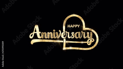 Happy Anniversary text Animation on the transparent background. Handwritten text with modern brush lettering in 3 clip glitter texture and 1 clip alpha matte.  Great for celebrations and events