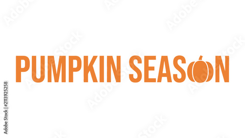 Fotografía Autumn Harvest Word Art: The words PUMPKIN SEASON in a bold, vibrant orange font, with a stylized pumpkin replacing the letter O, evoke the cozy spirit of fall and harvest time