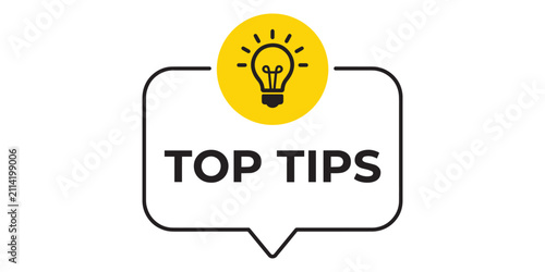 Top tips speech bubble with light bulb idea icon knowledge guidance