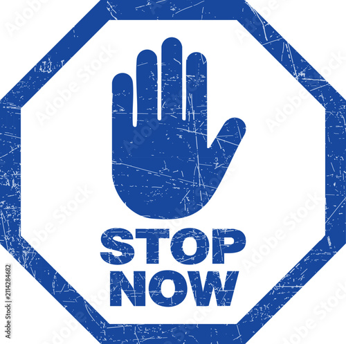 Blue stop now octagon sign with hand and grunge texture
