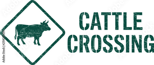 Cattle crossing road sign with distressed texture on white background