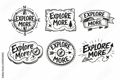 Hand-drawn collection of six explore more themed designs, combining vintage and modern elements to represent discovery, journey, and the spirit of outdoor adventure
