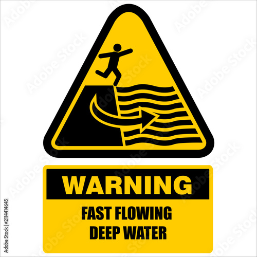 Warning, Fast Flowing deep water, sign vector