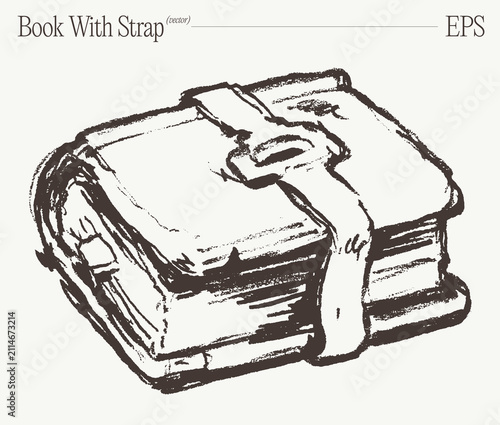 Vintage Book Fastened With Leather Strap, Hand Drawn Sketch Illustration