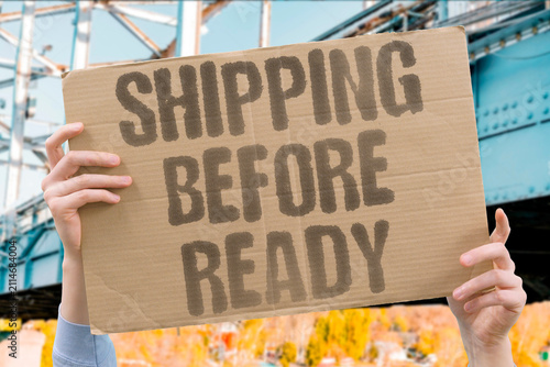 Cuadro en lienzo "Shipping before ready" Products launch without sufficient validation