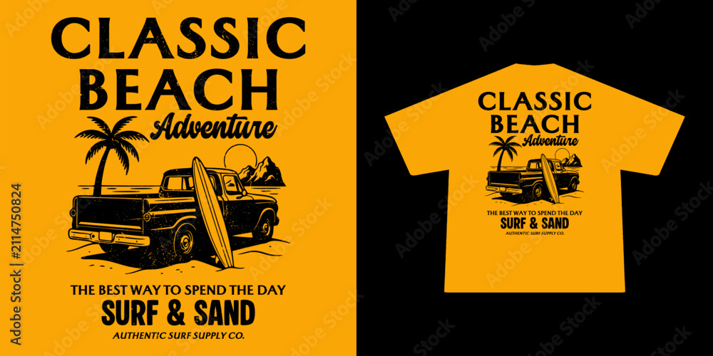 Obraz premium Vintage Pickup Truck T-Shirt Design with surfboard. Classic Style Typography