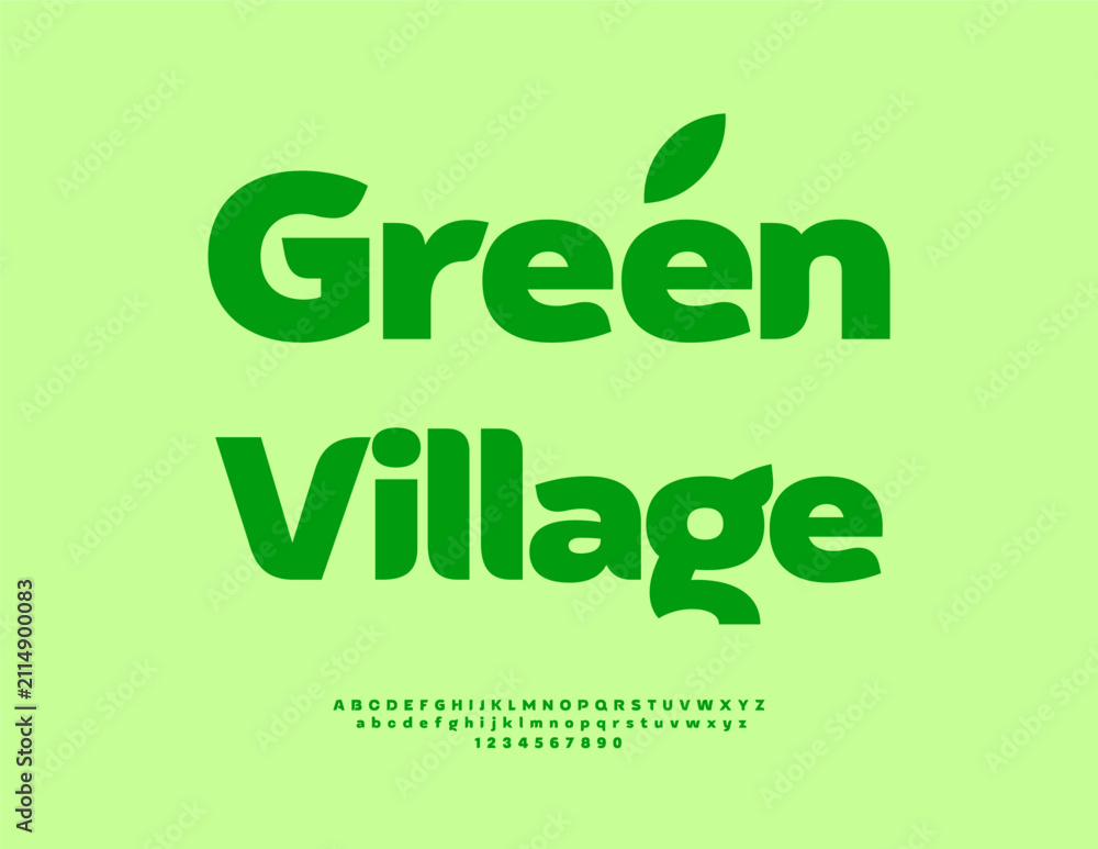Naklejka premium Vector Eco sign Green Village. Bright Classy Font. Typography Trendy Alphabet Letters and Numbers set.