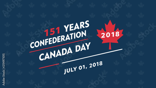 Bild auf Leinwand Canada day celebration vector illustration with maple leaf and confederation tex