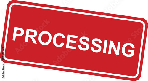 Professional rubber stamp design featuring processing status and text elements