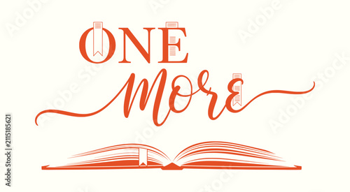 Bild auf Leinwand One More Chapter Book Lover Motivational Quote Illustration for Readers and Bibl