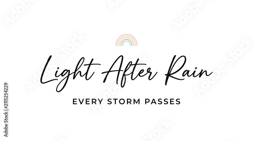 Motivational typography design featuring pastel rainbow icon with encouraging text about hope and resilience