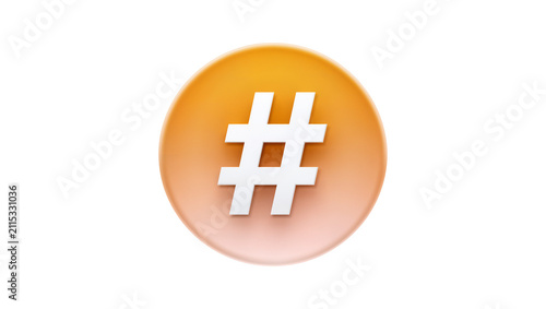 Konstfotografi Isolated orange glossy circular button featuring a white sharp hashtag social me