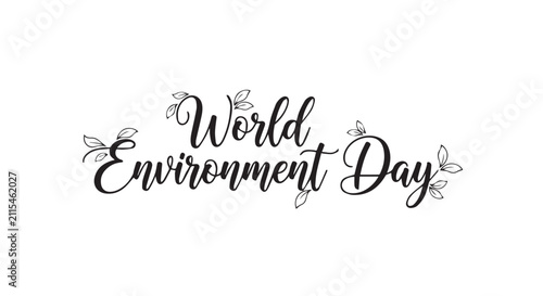 World Environment Day elegant calligraphy text design element.