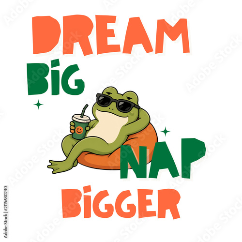 Fotografía Dream big, nap bigger with cool frog poster