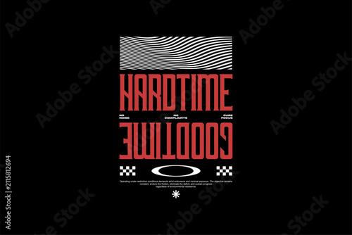 Hardtime Goodtime Typography Graphic Design.