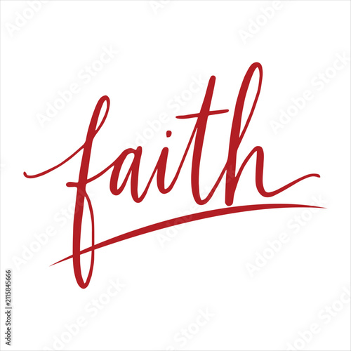 Red cursive word faith on white background religion