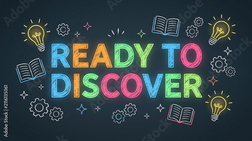 Vibrant Modern Chalkboard Typography Design Saying Ready To Discover With Bright Pastel Chalk Illustrations And Star Icons