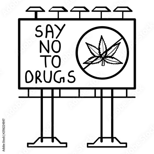 public anti drug awareness billboard concept, Say No to Drugs Awareness Signage vector icon design,substance abuse prevention stock illustration