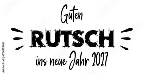 Guten Rutsch ins neue Jahr 2027 - deutscher Kartentext für Neujahrskarte, schwarz, Text Wolke Vektor Illustration