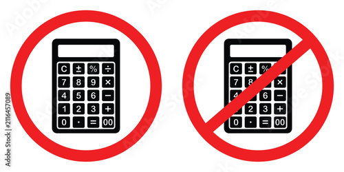 Bild auf Leinwand Calculator with forbidden symbol and allowed symbol in red circles on white back