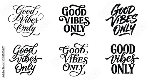 Foto Good vibes only lettering collection black ink on white background various handw