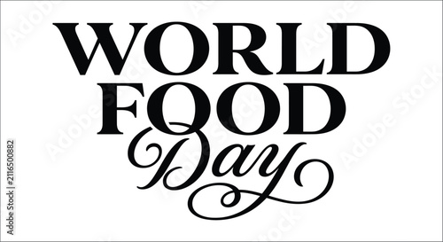 Canvastavla World food day typography with bold lettering and elegant script black on white