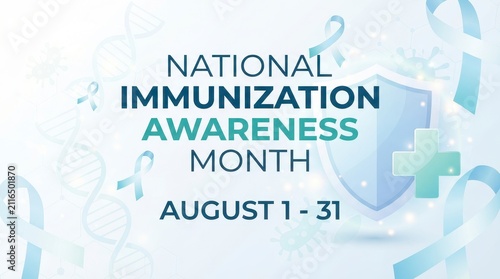 National immunization awareness month poster august