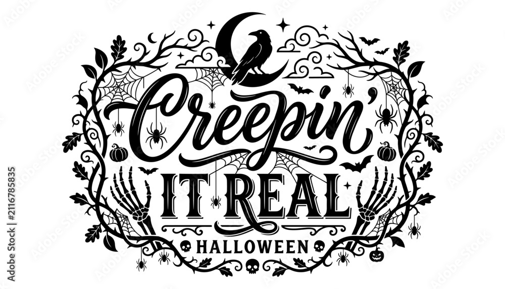 Obraz premium Creepin it real halloween typography design with hand drawn illustrations of a crow moon branches and skeletons on white background