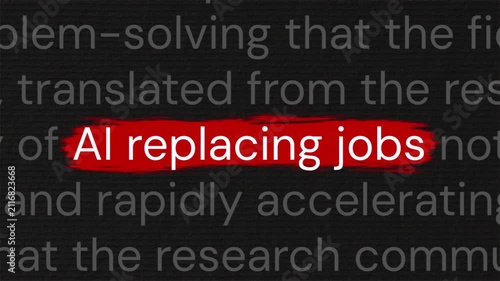 AI replacing jobs highlighted text in an article with documentary style for news and report