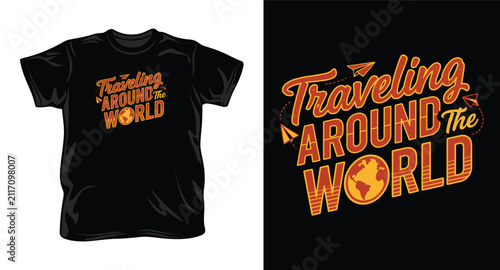 Traveling around the world typography design with globe and paper plane illustrations for shirt print.