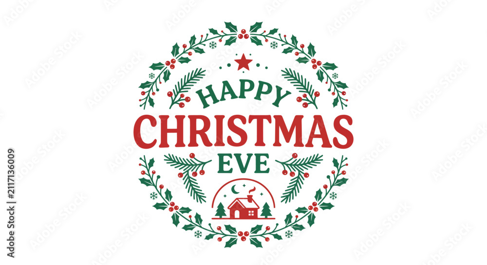 Fototapeta premium Christmas eve wreath illustration with house and holly leaves red and green