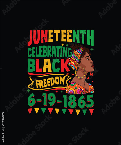 Webjuneteenth t shirt design,
t-shirt,
typography,
vector,
illustration,
graphic designer,
design,
woman,
photography,
fashion,