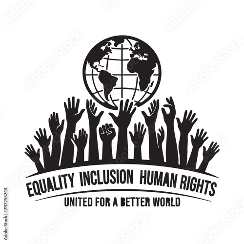 Hands Encircling Earth Globe Symbolizing Equality, Inclusion, and Human Rights for a Better World. Graphic Illustration Promoting Unity and Global
