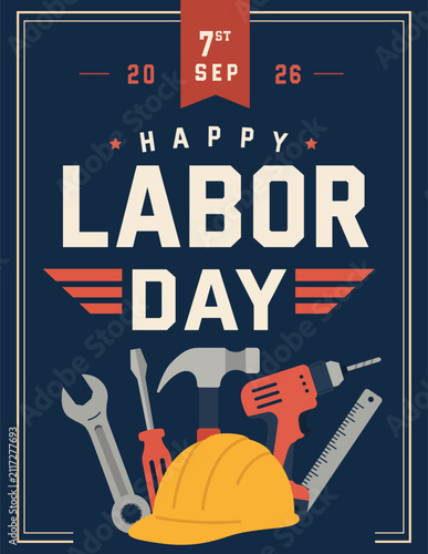 Vector holiday poster for US Labor Day greeting card with constructor helmet, hammer, screwdriver, ruler, drill and wrench. Labor Day in America on a blue background.