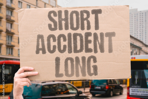Fotografie "Short Accident Long" A brief incident can trigger a lengthy claim