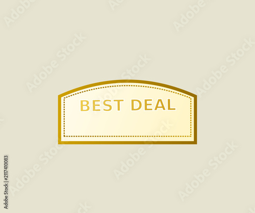 Golden best deal badge with elegant arched golden border frame for luxury sales promotion discount tag sticker and retail offer banner