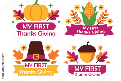 My First Thanksgiving cute badge vector set. Colorful baby holiday emblems featuring an orange pumpkin, sweet corn cob, pilgrim hat, acorn silhouette, autumn leaves, and magenta ribbons png