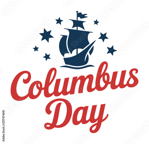 Ship silhouette graphic design commemorates Columbus Day with classic maritime imagery and bold patriotic lettering that serves as a decorative element for seasonal retail promotions and signage.