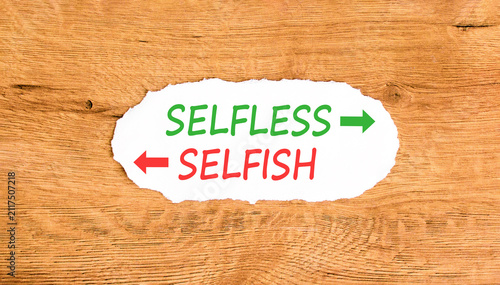 Foto Selfless instead selfish words symbol