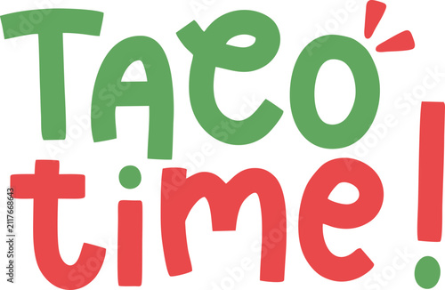 Bild auf Leinwand taco time text font hand writing restaurant logo vibrant color