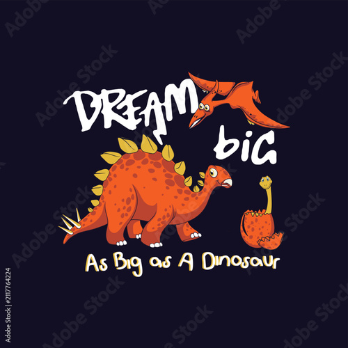 Photography Cute cartoon dinosaurs and giraffe with dream big motivational quote