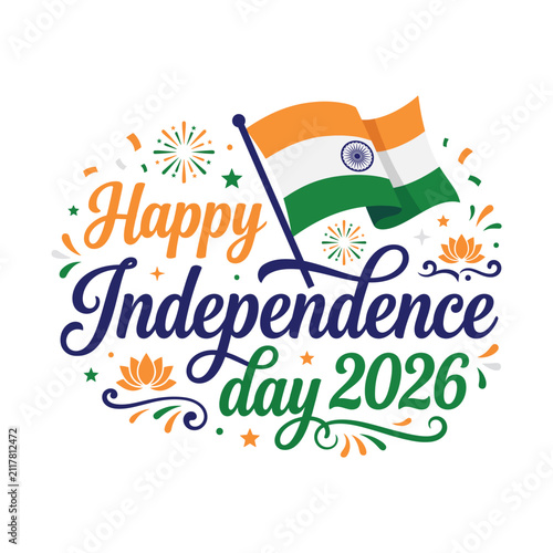 Festive Happy Independence Day 2026 India Flag Vector Graphic